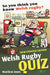 So You Think You Know Welsh Rugby? - Welsh Rugby Quiz