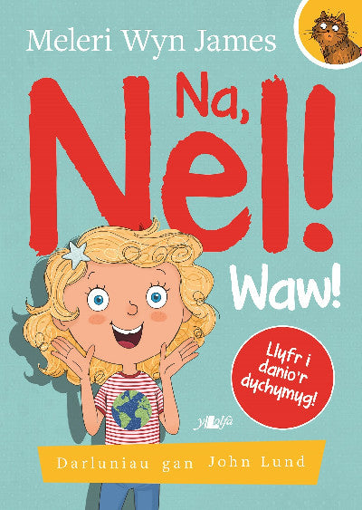 Clawr llyfr / Book cover: Na, Nel!: Waw!