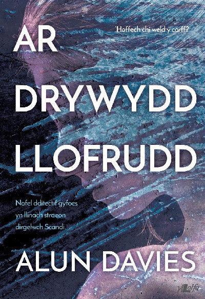 Clawr llyfr / Book cover: Ar Drywydd Llofrudd
