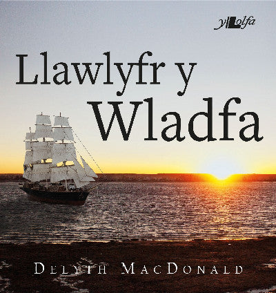 Clawr llyfr / Book cover: Llawlyfr y Wladfa