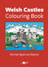 Welsh Castles Colouring Book