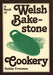 Book of Welsh Bakestone Cookery, A 