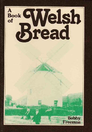 Book of Welsh Bread, A