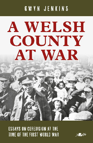 Welsh County at War, A