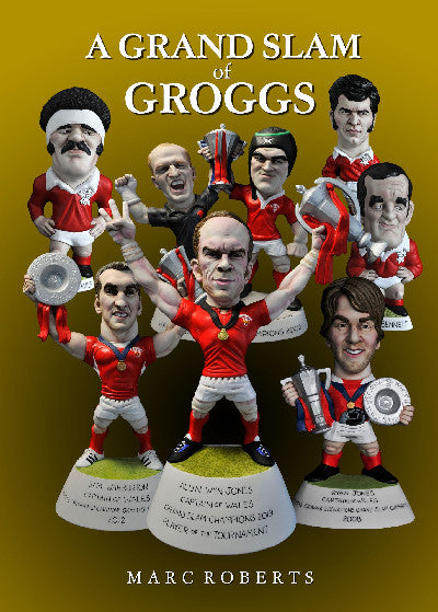 Clawr llyfr / Book cover: A Grand Slam of Groggs