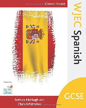 WJEC GCSE Spanish - Student Textbook