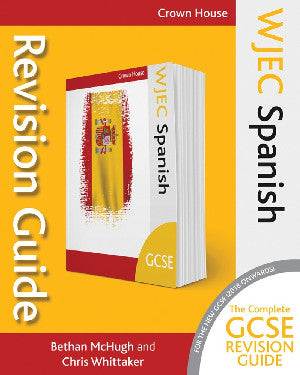 WJEC GCSE Spanish: Revision Guide