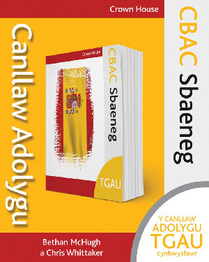CBAC TGAU Sbaeneg: Canllaw Adolygu
