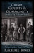 Crime, Courts and Community in Mid-Victorian Wales - Montgomeryshire, People and Places