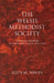 Welsh Methodist Society, The - The Early Societies in South-West Wales 1737-1750