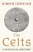 The Celts - A Sceptical History 