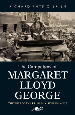 Campaigns of Margaret Lloyd George, The