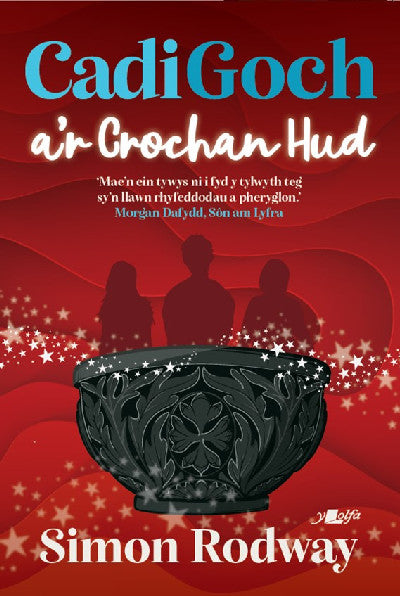 Clawr llyfr / Book cover: Cadi Goch a'r Crochan Hud