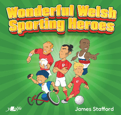 Clawr llyfr / Book cover: Wonderful Welsh Sporting Heroes