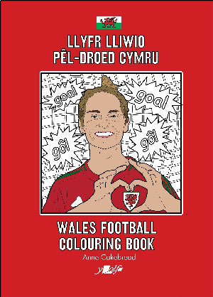 Llyfr Lliwio Pêl-droed Cymru | Wales Football Colouring Book  NEW EDITION