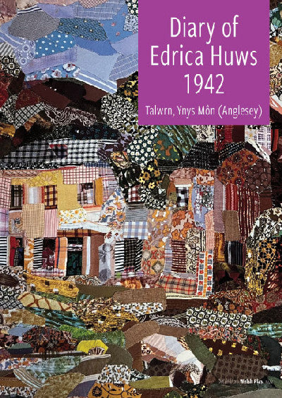 Diary of Edrica Huws 1942 — Talwrn, Ynys Môn (Anglesey)