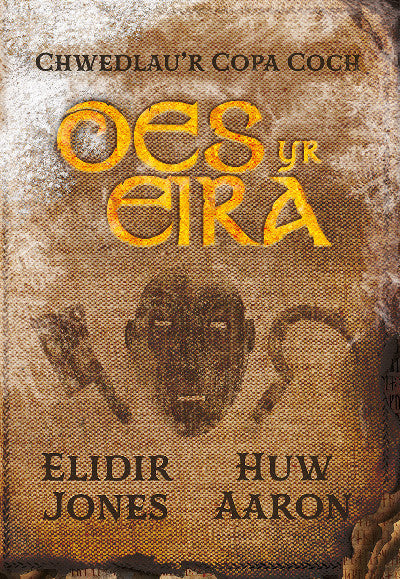 Clawr llyfr / Book cover: Chwedlau’r Copa Coch: Oes yr Eira