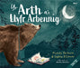 Yr Arth a'i Llyfr Arbennig / The Bear and her Book 