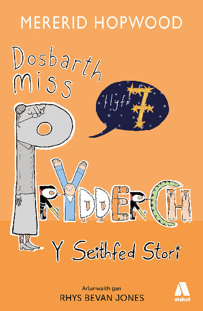 Clawr llyfr / Book cover: Dosbarth Miss Prydderch: Y Seithfed Stori