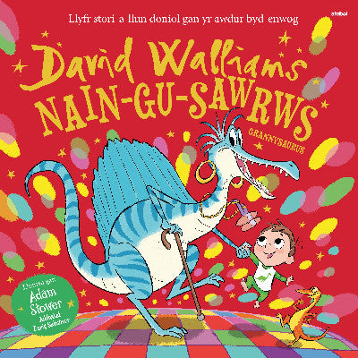 Clawr llyfr / Book cover: Nain-Gu-Sawrws / Grannysaurus