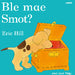 Cyfres Smot: Ble Mae Smot?