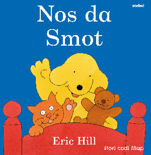 Cyfres Smot: Nos Da Smot
