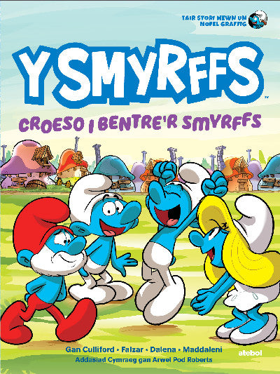 Clawr llyfr / Book cover: Y Smyrffs: Croeso i Bentre'r Smyrffs