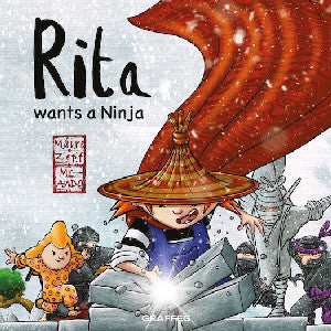 Rita Wants a Ninja