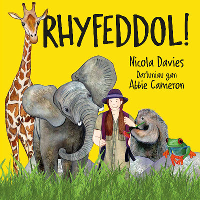Clawr llyfr / Book cover: Rhyfeddol!