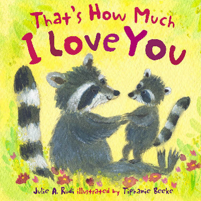 Clawr llyfr / Book cover: That's How Much I Love You