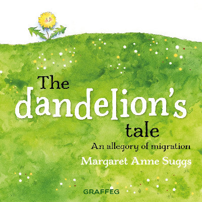 Clawr llyfr / Book cover: The Dandelion's Tale