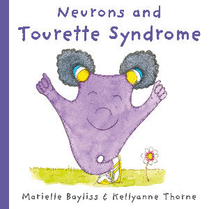 Neurons and Tourette Syndrome