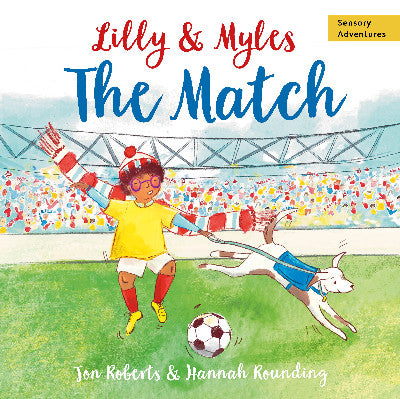 Clawr llyfr / Book cover: Lilly and Myles: The Match