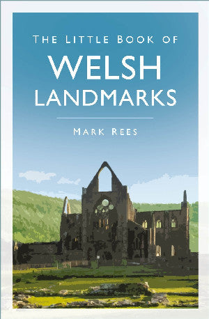 The Little Book of Welsh Landmarks 