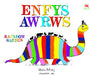 Enfysawrws / Rainbowsaurus