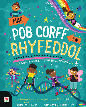 Mae Pob Corff yn Rhyfeddol