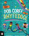 Mae Pob Corff yn Rhyfeddol