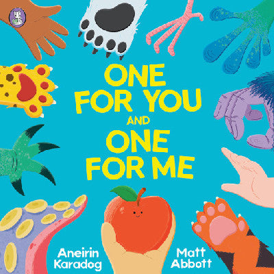 Clawr llyfr / Book cover: One for You and One for Me
