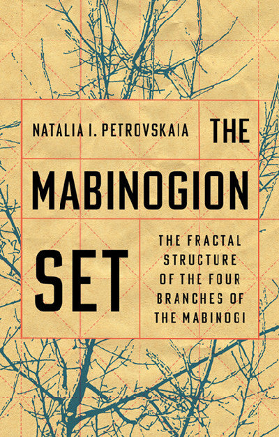 Clawr llyfr / Book cover: The Mabinogion Set — The Fractal Structure of the Four Branches of the Mabinogi