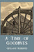 Time of Goodbyes, A