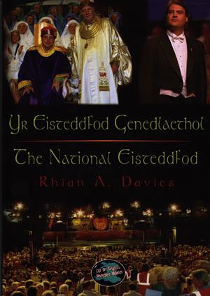Cyfres Cip ar Gymru / Wonder Wales: Yr Eisteddfod Genedlaethol / The National Eisteddfod