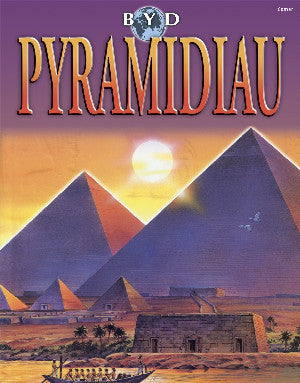 Byd Pyramidiau