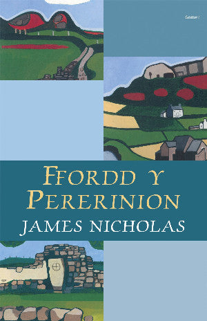 Ffordd y Pererinion a Cherddi Eraill