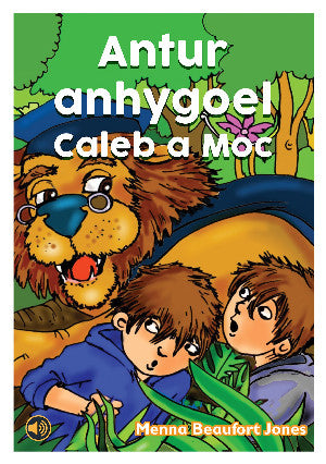 Antur Anhygoel Caleb a Moc