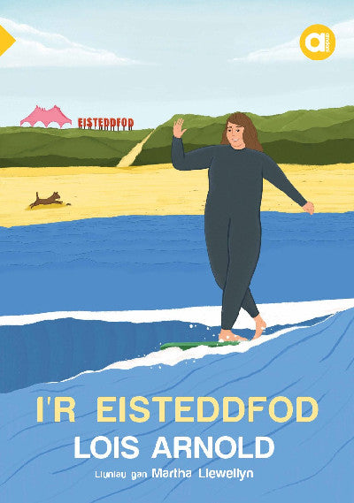 Clawr llyfr / Book cover: Cyfres Amdani: I'r Eisteddfod