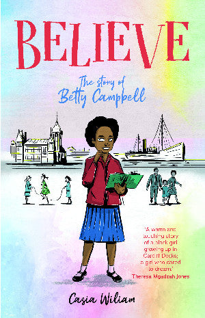Believe - The story of Betty Campbell