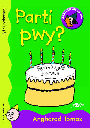 Parti Pwy?