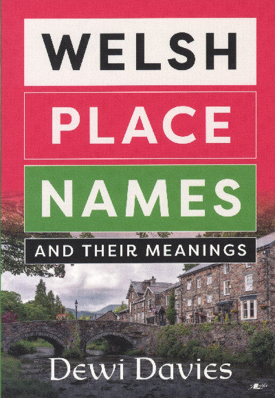 Clawr llyfr / Book cover: Welsh Place Names and Their Meanings