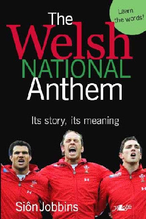 The Welsh National Anthem - Hen Wlad fy Nhadau