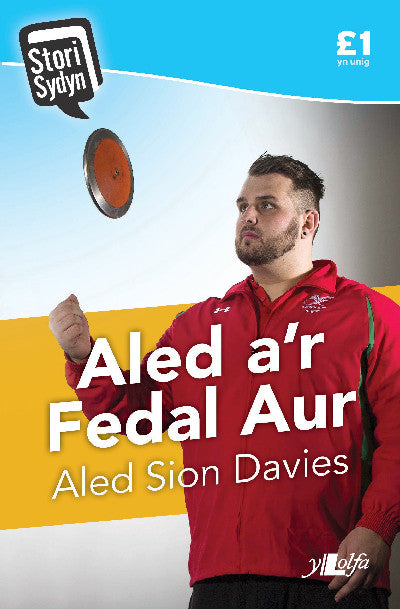 Clawr llyfr / Book cover: Stori Sydyn: Aled a'r Fedal Aur